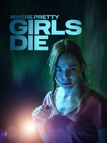 Where Pretty Girls Die movie poster