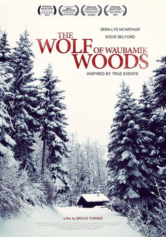 The Wolf of Waubamik Woods movie poster