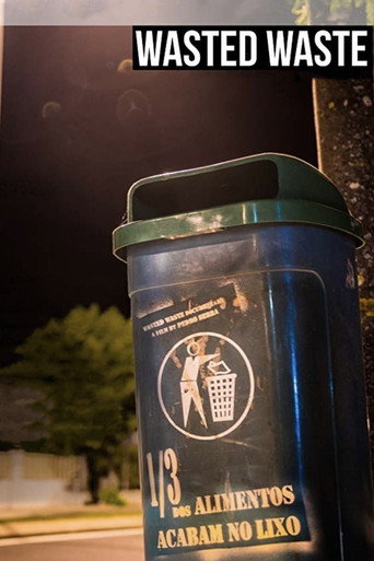 Wasted Waste movie poster