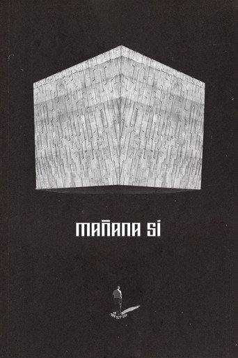 Mañana Sí movie poster