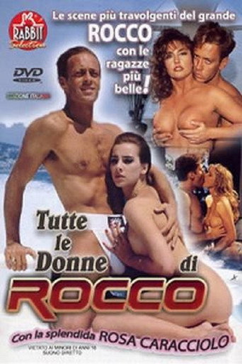 Tutte Le Donne Di Rocco movie poster