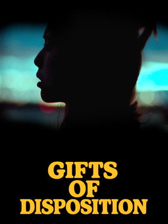 Gifts of Disposition movie poster