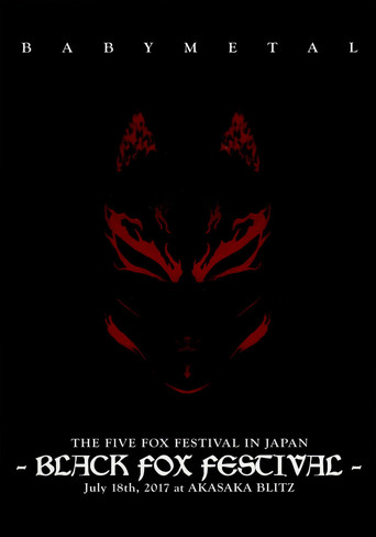 BABYMETAL THE FIVE FOX FESTIVAL IN JAPAN - BLACK FOX FESTIVAL movie poster