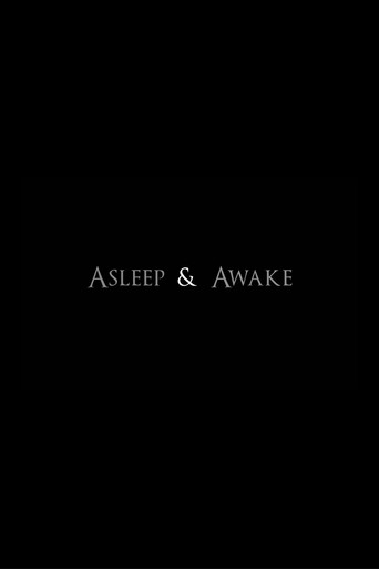 Asleep & Awake movie poster