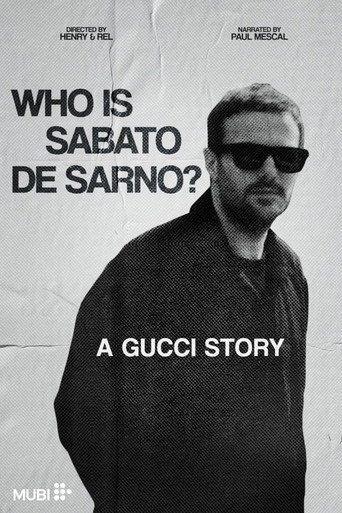 Who Is Sabato De Sarno? A Gucci Story movie poster