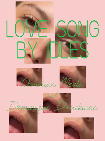 13 Love Songs: "Love Song" - Idles movie poster