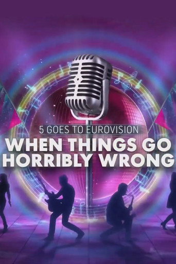 When Eurovision Goes Horribly Wrong movie poster