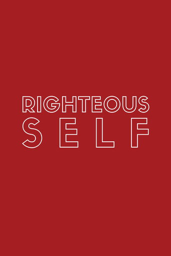 Righteous Self movie poster