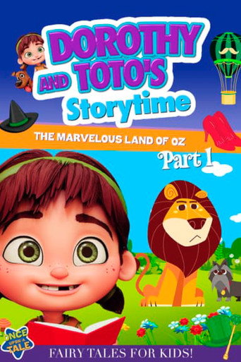 Dorothy and Toto's Storytime: The Marvelous Land of Oz Part 1 movie poster