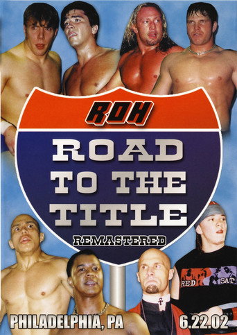 ROH: Road to the Title movie poster