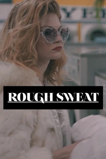 Rough Sweat movie poster