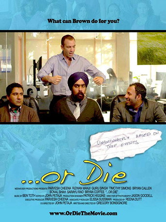 ...Or Die movie poster