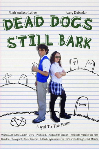 Dead Dogs Still Bark movie poster