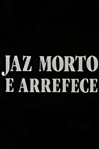 Jaz Morto e Arrefece movie poster