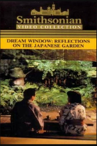 Dream Window: Reflections on the Japanese Garden movie poster