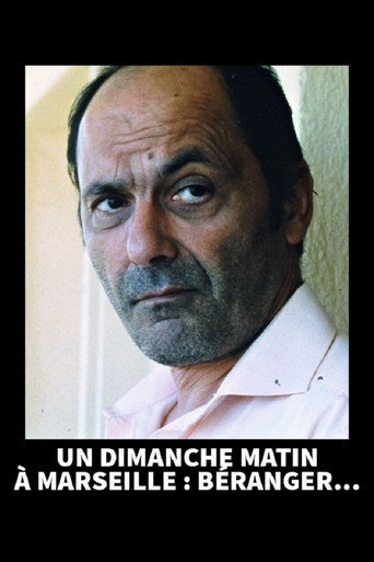 Un dimanche matin à Marseille : Béranger movie poster
