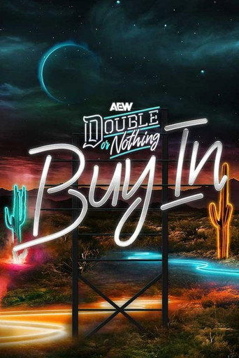 AEW Double or Nothing 2025: The Buy In movie poster