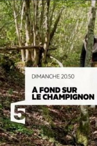 A fond sur le champignon movie poster