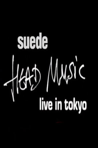 Suede - Head Music: Live in Tokyo 1999 movie poster