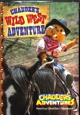 Chadder's Wild West Adventure movie poster