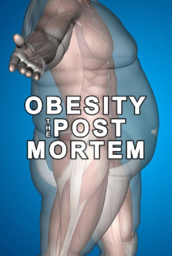 Obesity: The Post Mortem movie poster