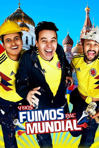 Y nos fuimos pal' mundial movie poster