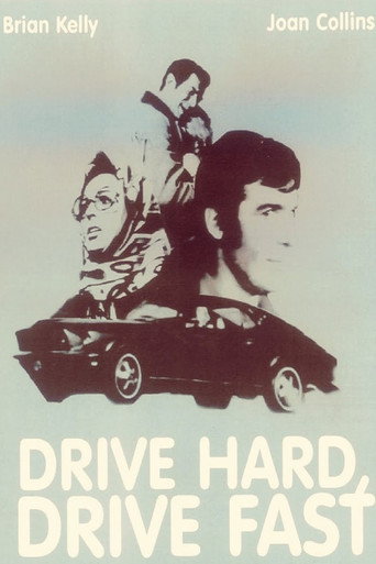 Drive Hard, Drive Fast movie poster