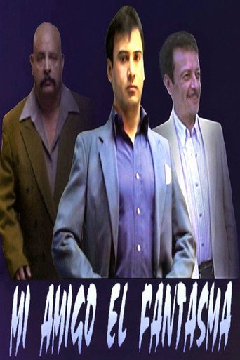 Mi Amigo El Fantasma movie poster