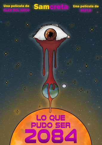 Lo que pudo ser 2084 movie poster