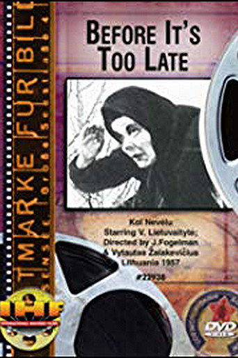 Until It's Too Late... movie poster