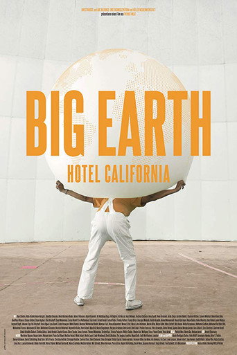 Big Earth: Hotel California movie poster