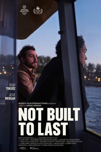Not Built to Last movie poster