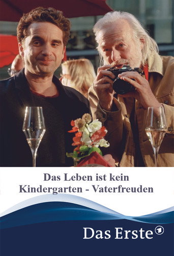 Das Leben ist kein Kindergarten - Vaterfreuden movie poster