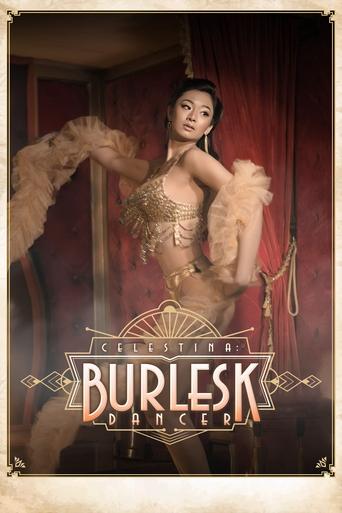 Celestina: Burlesk Dancer movie poster