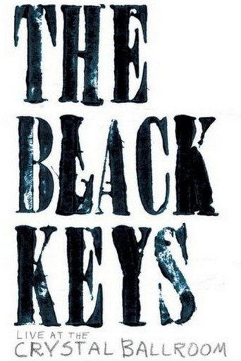 The Black Keys: Live at the Crystal Ballroom movie poster