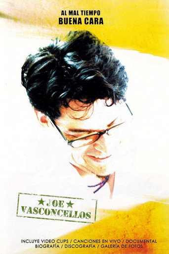 Joe Vasconcellos ★ To bad weather, good face movie poster
