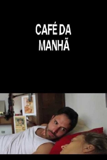 Café da Manhã movie poster