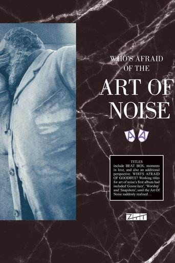 Who's Afraid Of The Art Of Noise movie poster