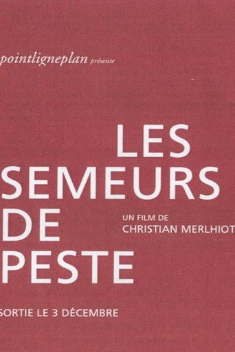 Les semeurs de peste movie poster