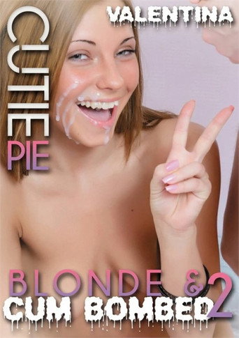 Blonde & Cum Bombed 2 movie poster