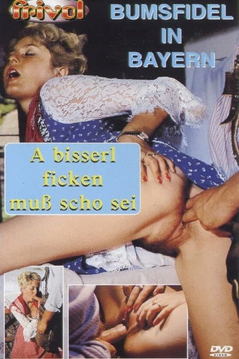 Bumsfidel in Bayern movie poster