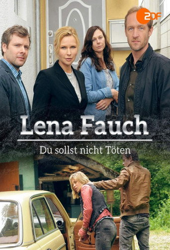 Lena Fauch - Du sollst nicht töten movie poster
