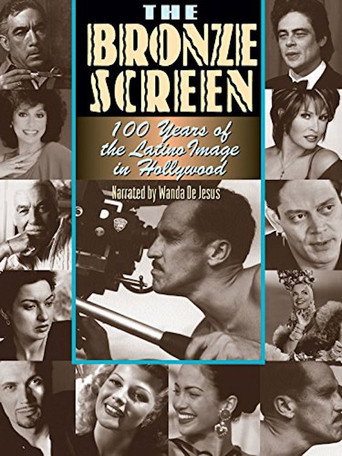 The Bronze Screen: 100 Years of the Latino Image in American Cinema movie poster