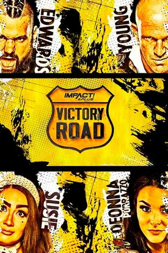 IMPACT Wrestling: Victory Road 2020 movie poster