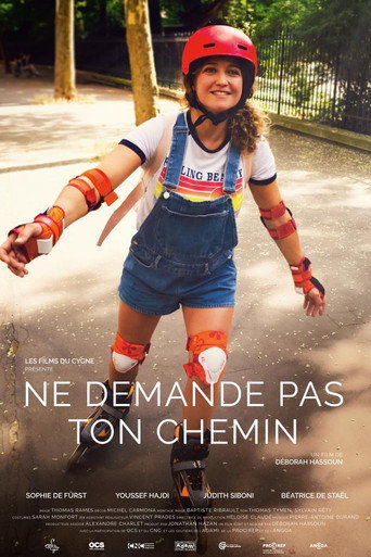 Ne demande pas ton chemin movie poster