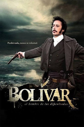 Bolívar: el hombre de las dificultades movie poster