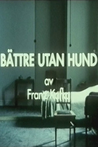 Bättre utan hund movie poster