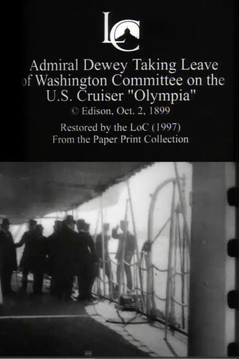 Admiral Dewey Taking Leave of Washington Committee on the U.S. Cruiser 'Olympia' movie poster
