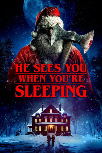 He Sees You When You're Sleeping movie poster