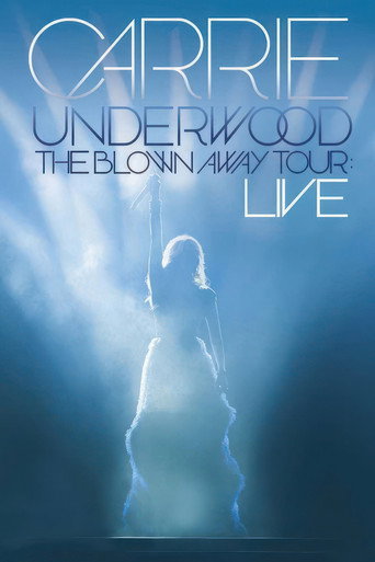 Carrie Underwood: The Blown Away Tour Live movie poster